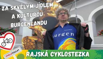 Burgenland: Rajská cyklostezka