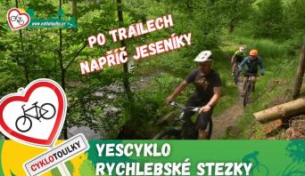 YEScyklo a Rychlebské stezky: Po trailech i lesních cestách na okraji Jeseníků